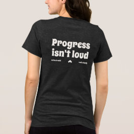 Framsteg Är Inte Högt T-Shirt Med Text Om Tyst Sty