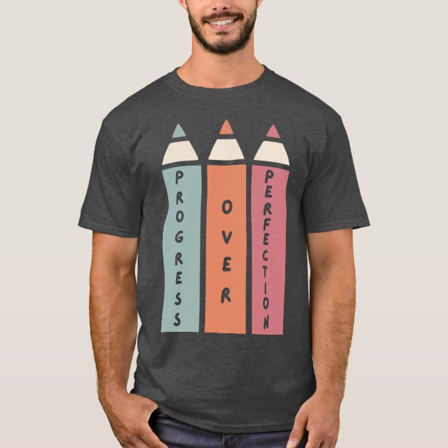 Framsteg för prefektionslärare t shirt (Framsida)