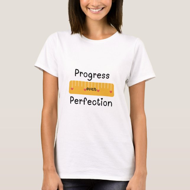 Framsteg för prefektionslärare t shirt (Framsida)