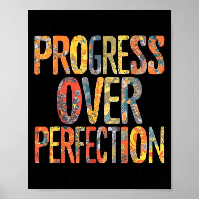 Framsteg Före Perfektion Motivation Motiverande T Poster (Framsidan)