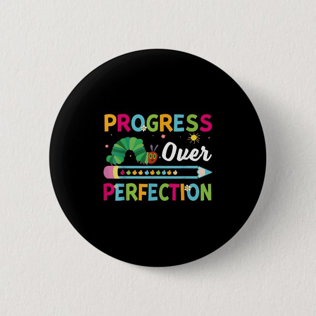 Framsteg före Perfektion Motivational Sitat Studer Knapp (Framsida)