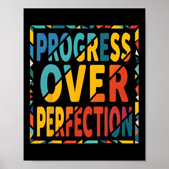 Framsteg före Perfektion Tillbaka till Skolan Lära Poster (Framsidan)