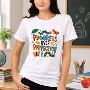 Framsteg före Perfektion Tillbaka till Skolan T Shirt
