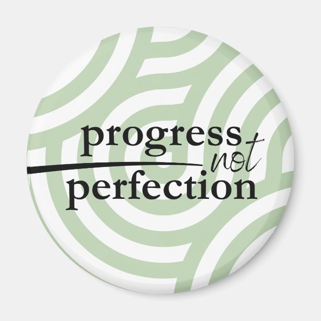 Framsteg Inte Perfektion Magnet (Framsidan)