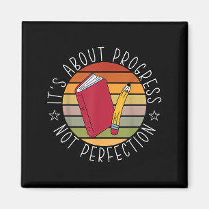 Framsteg Inte Perfektion Testdag Lärare Magnet