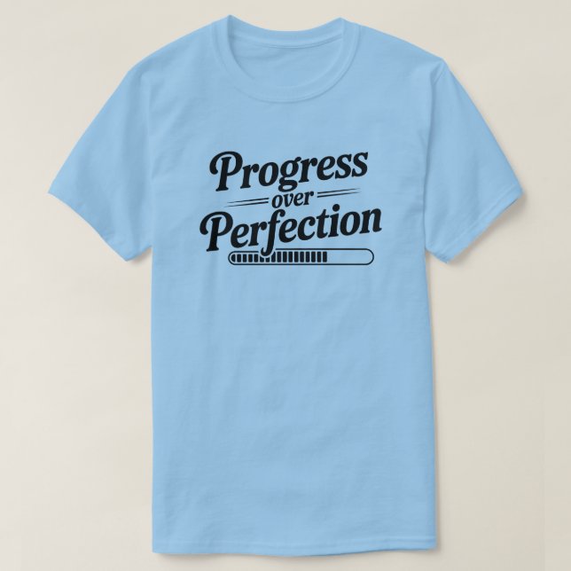 Framsteg med Perfektion Motiv offert T Shirt (Design framsida)