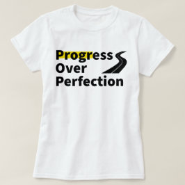 Framsteg över Perfektion | fozos | fras T Shirt