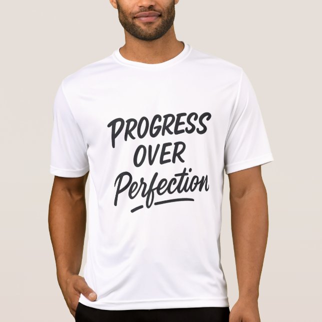 Framsteg över perfektion - Motiverad grammok T Shirt (Framsida)