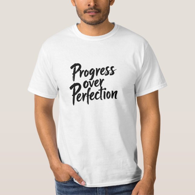 Framsteg över perfektion - Motiveringsstyrd handsk T Shirt (Framsida)
