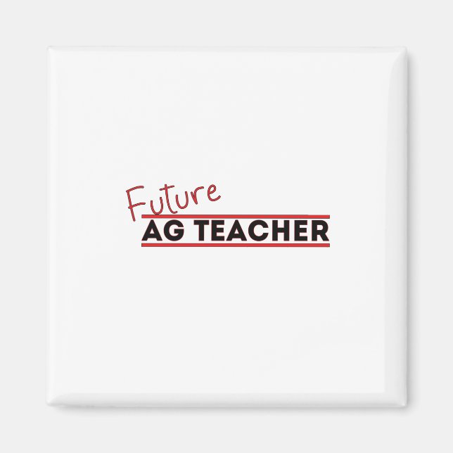 Framtida Ag Teacher Magnet (Framsidan)