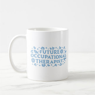 Framtida arbetsterapi OT-estetik Kaffemugg