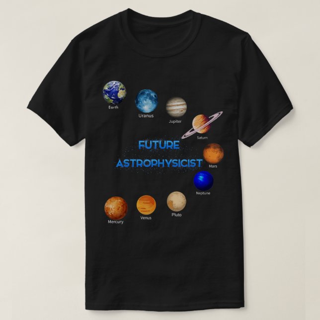 Framtida astrofysikfysik i rymdomastronomi Kärlek T Shirt (Design framsida)
