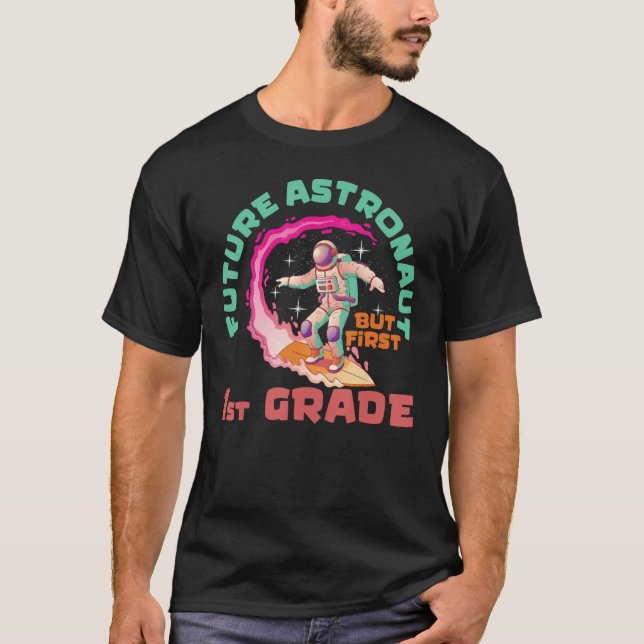 Framtida astronaut 1:a Klass Back to school T Shirt (Framsida)