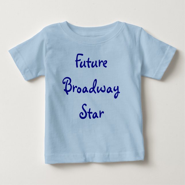 Framtida Broadway stjärna T Shirt (Framsida)