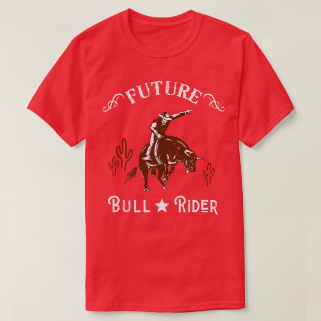 Framtida Bull Rider CowboyWesterna Texas T Shirt (Design framsida)