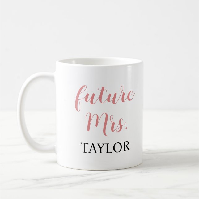 Framtida Coffee Mugg - Rosa Script Möhippa Gift (Vänster)