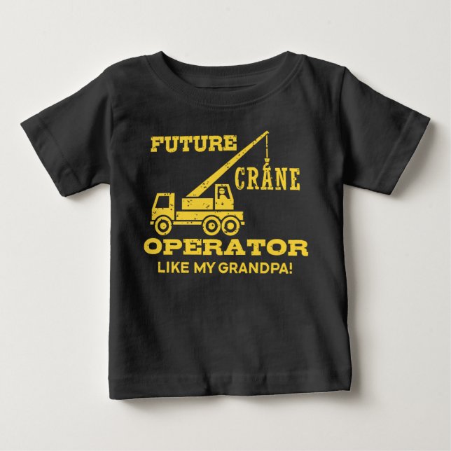 Framtida Crane-operatör som min farfar T-shirt (Framsida)