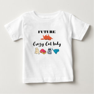 Framtida Crazy Cat Dam - Cute Kattunge Illustratio T Shirt