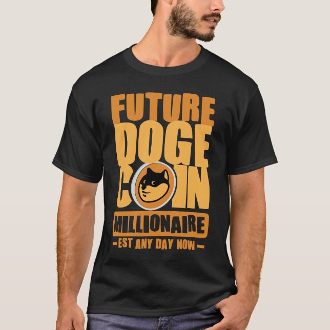 Framtida DOGE Coin Millionaire T-Shirt (Framsida)
