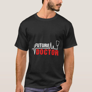Framtida Doktor Stetoscope Medicinsk sjukvård T Shirt