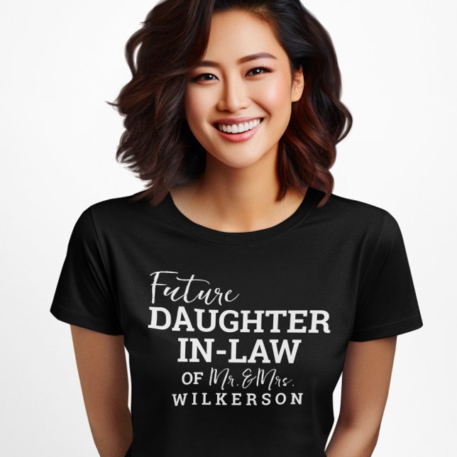 Framtida dotter i Law BV Bride Bröllop T Shirt (Skapare uppladdad)