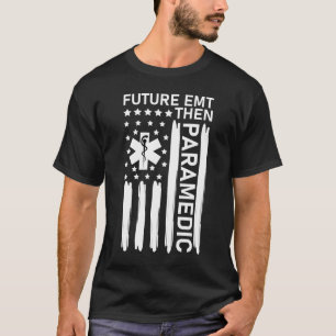 Framtida EMT då Sjukvårdare T Shirt