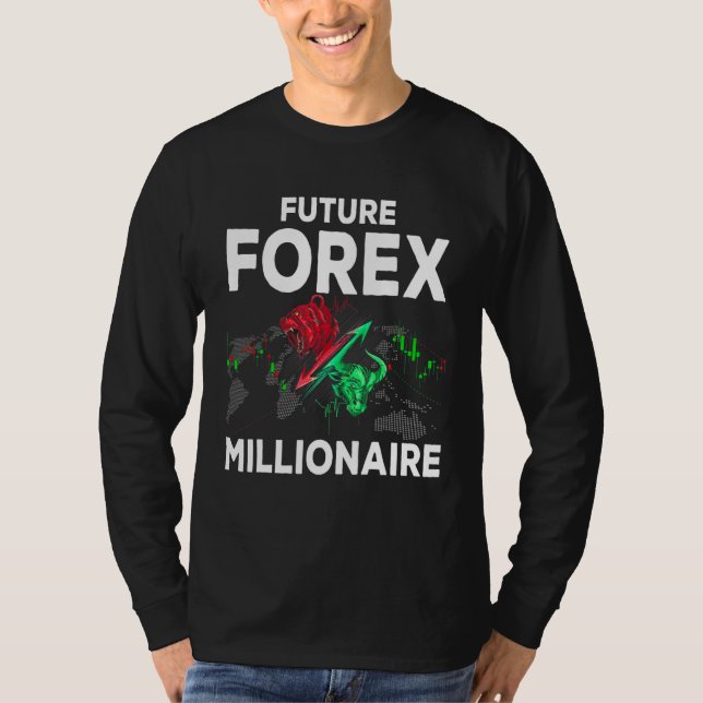 Framtida Forex Millionaire Business Owners Entrepr T Shirt (Framsida)