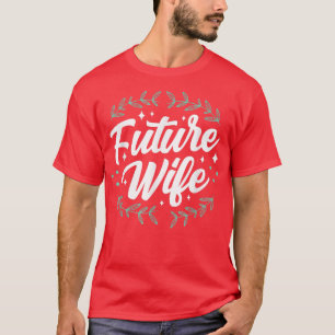 Framtida fru bröllop brud fest möhippa söt t shirt