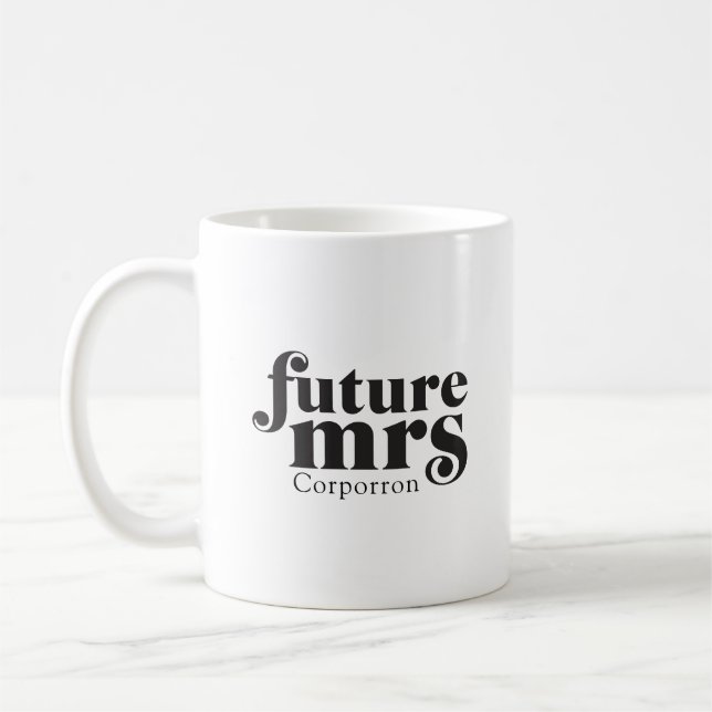 Framtida fru Coffee Mugg (Vänster)