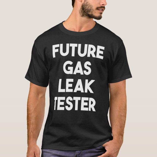 Framtida gasläcktester t shirt (Framsida)