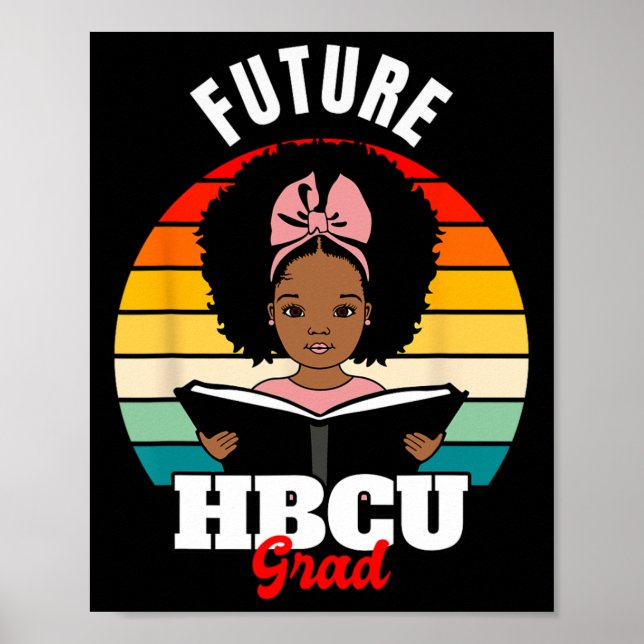 Framtida Hbcu Grad African Black History Månad Poster (Framsidan)