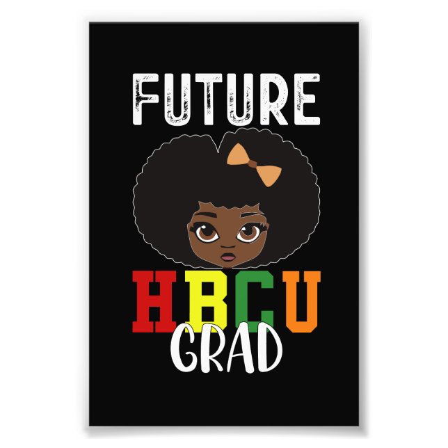 Framtida HBCU Grad Girl Studenten Black College Fototryck (Framsidan)