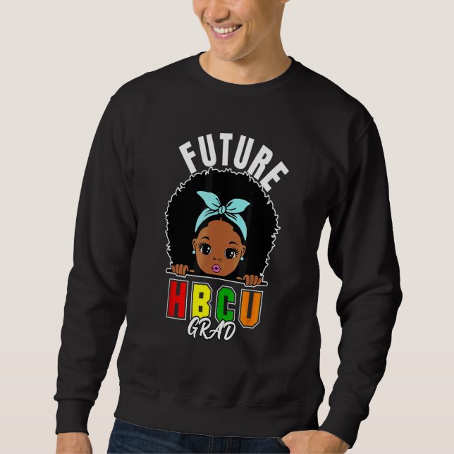 Framtida Hbcu Grad Girl Studenten Historiskt Blac Lång Ärmad Tröja (Framsida)