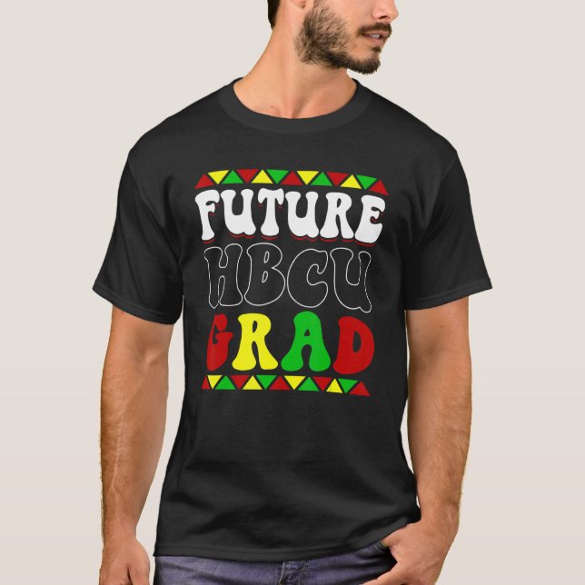 Framtida Hbcu Grad History Black College Manar Wom T Shirt (Framsida)