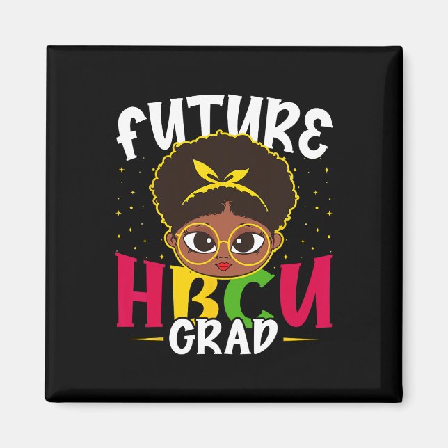 Framtida Hbcu Grad History Black College Women Magnet (Framsidan)