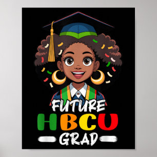 Framtida Hbcu Grad Kids Afro Girl Black History Mo Poster