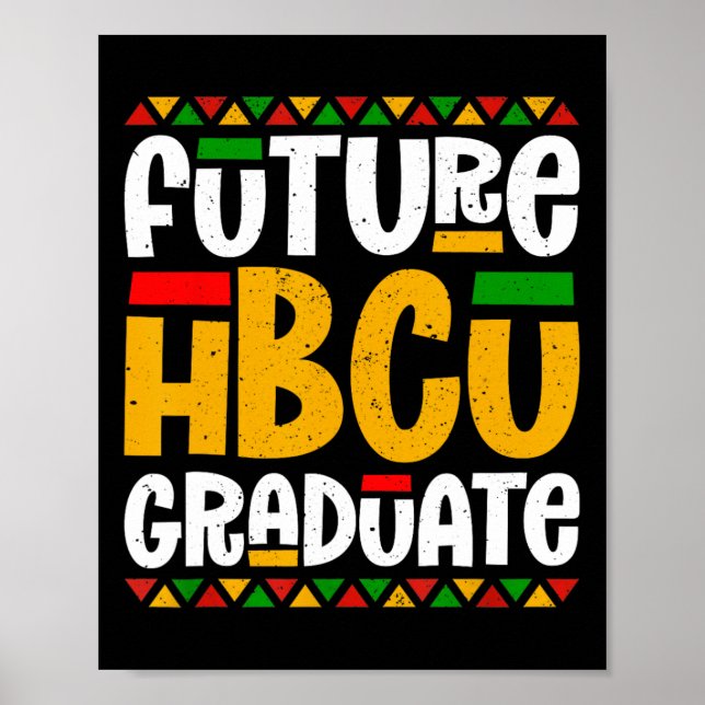 Framtida Hbcu Student Historical Black College Stu Poster (Framsidan)