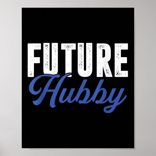 Framtida hubby _ Maka Bride Bröllop _ Make Groom Poster (Framsidan)