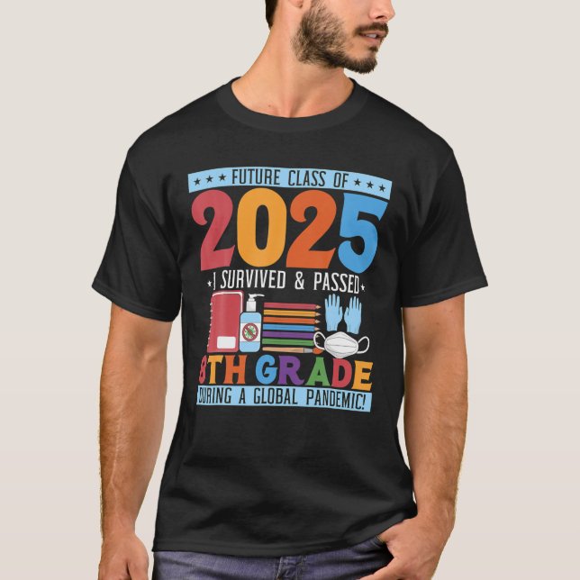 Framtida klass för 2025, ynka 8:e Klass Studenten T Shirt (Framsida)