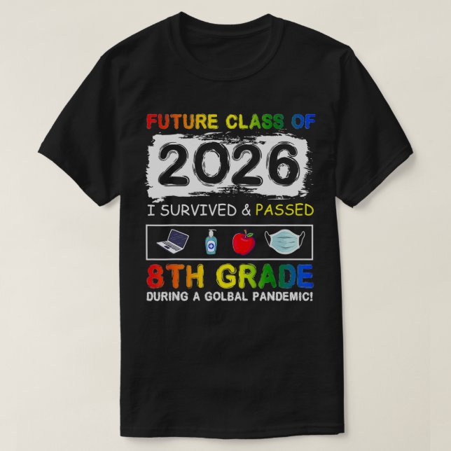 Framtida klass för 2026, åttonde Klass Funny Stude T Shirt (Design framsida)