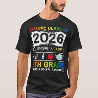 Framtida klass för 2026, åttonde Klass Funny Stude T Shirt