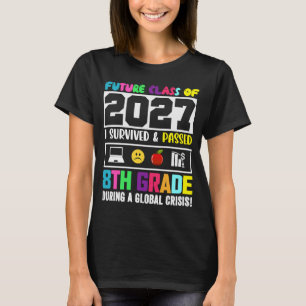 Framtida klass för 2027, åttonde Klass Studenten T Shirt