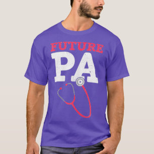 Framtida läkarassistent Gift Manar Women PA scho T Shirt