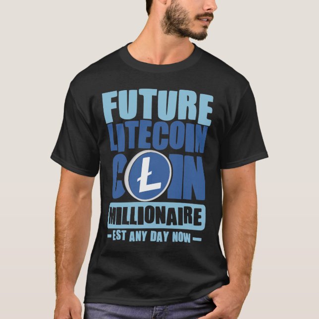 Framtida LITECOIN Coin Millionaire T Shirt (Framsida)
