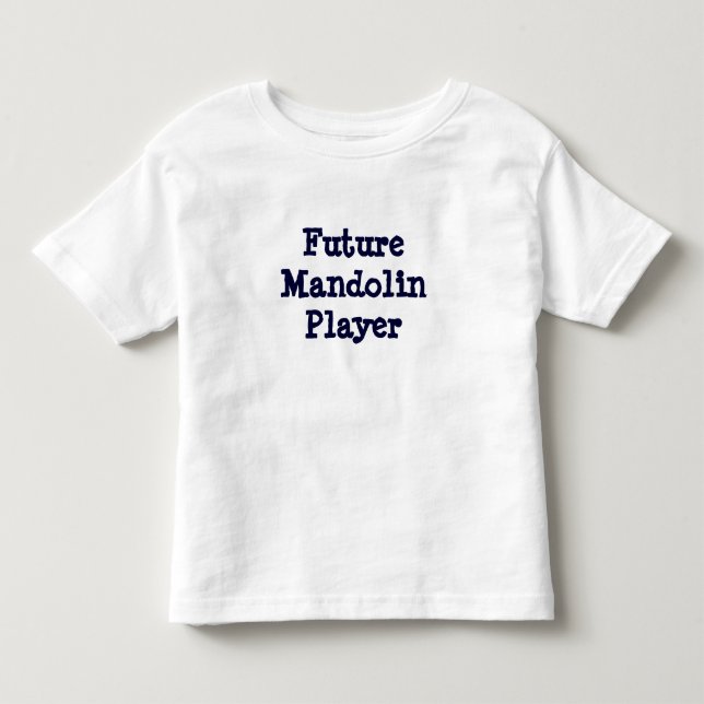 Framtida Mandolinspelare Tee Shirt (Framsida)