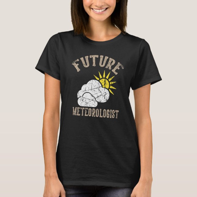 Framtida meteorolog Sol Rain Storms Grunge Manar W T Shirt (Framsida)