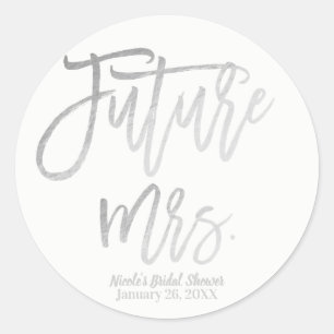 Framtida Mrs. Faux Silverfolie Modern Script Förmå Runt Klistermärke