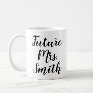 Framtida Mrs. (Namn) Trendig Förlovning Kaffe Mug Kaffemugg
