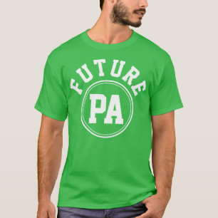 Framtida PA-läkarassistent Student 1 T Shirt