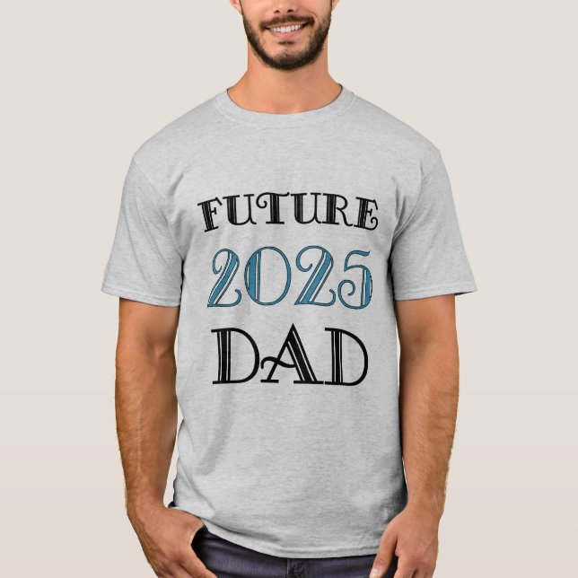 Framtida Pappa 2025 T Shirt (Framsida)